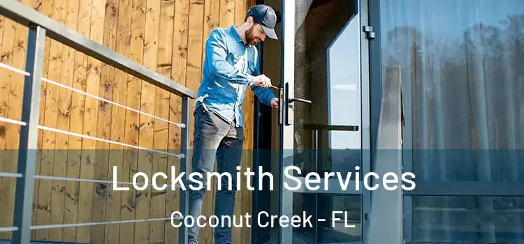 Locksmith Services Coconut Creek - FL